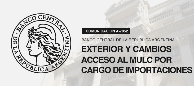 BCRA (Acceso al MULC para pago de Importaciones)